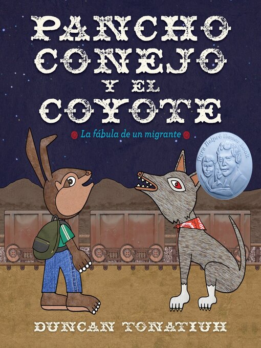 Title details for Pancho conejo y el coyote (Pancho Rabbit and the Coyote) by Duncan Tonatiuh - Available